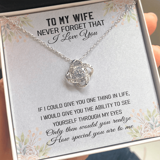 Never Forget That I Love You - Love Knot Necklace Message Card