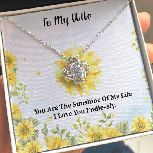 Wife - You Are The Sunshine Of My Life Love Knot Necklace Message Card