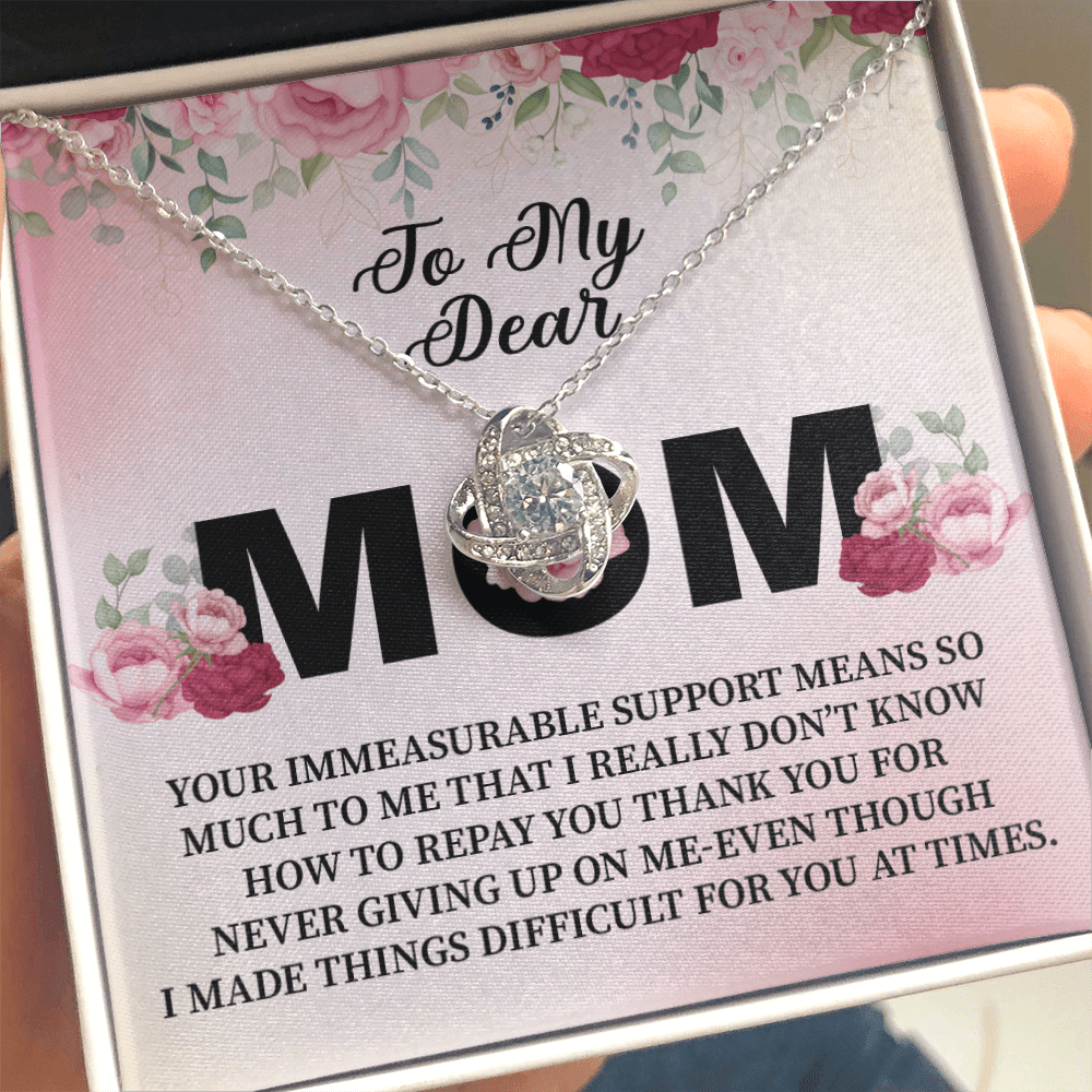 Mom - Your Immeasurable Support - Love Knot Necklace Message Card