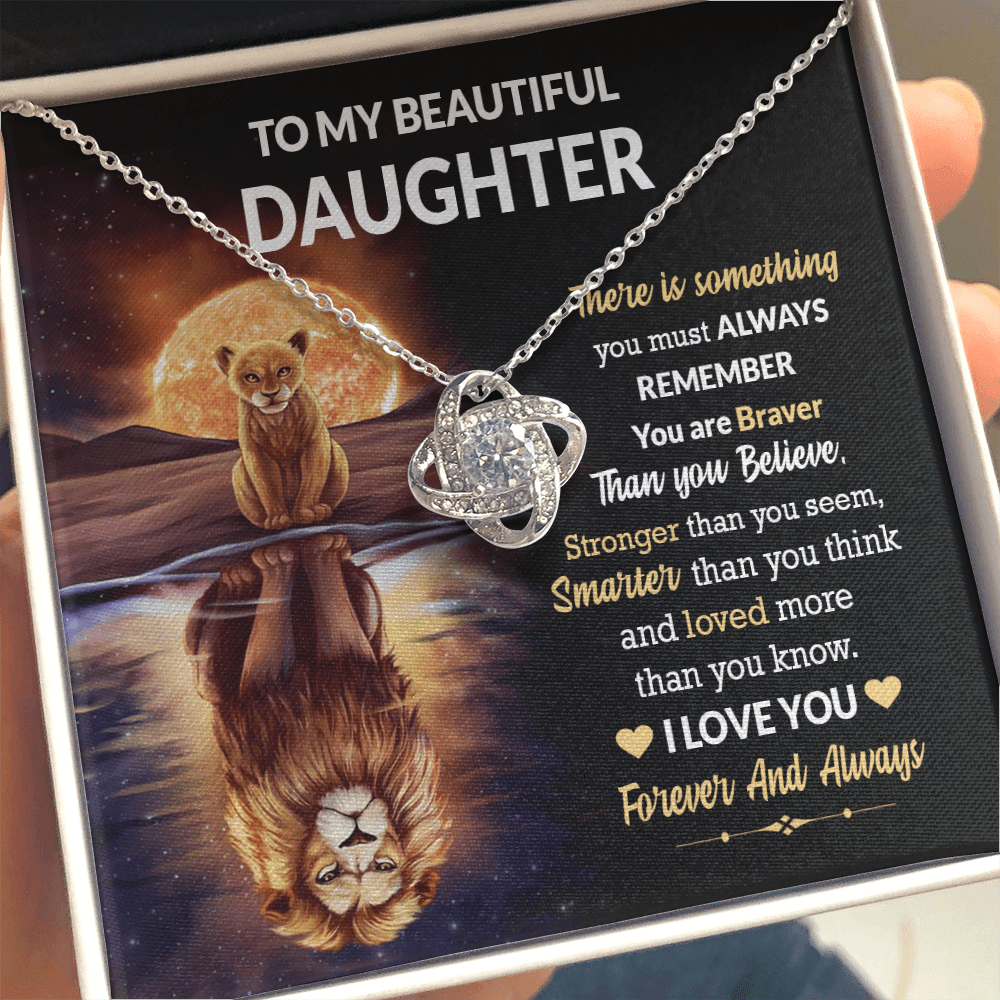 Gift For Beautiful Daughter - You Are Braver Than You Believe - Love Knot Necklace Message Card Gift From Mom, Dad, Father, Mother For Birthday, Graduation, Wedding