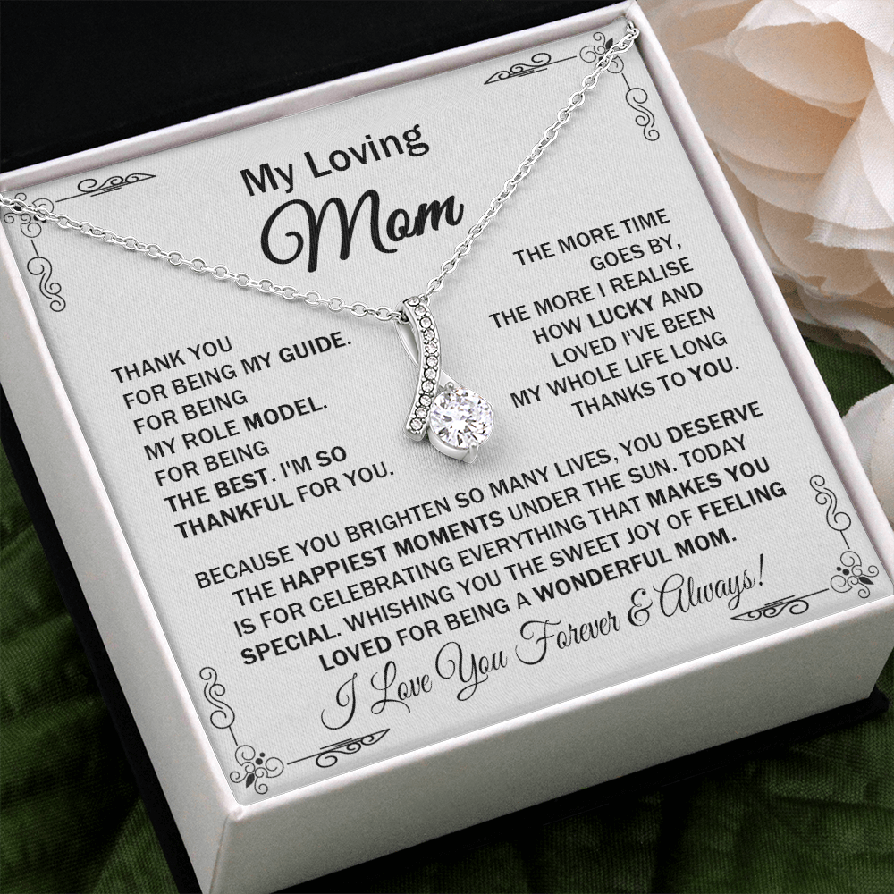 Loving Mom - Thank You for Being My Guide - Alluring Beauty Necklace Message Card Gift for Mom Mother's Day Birthday from Daughter Son
