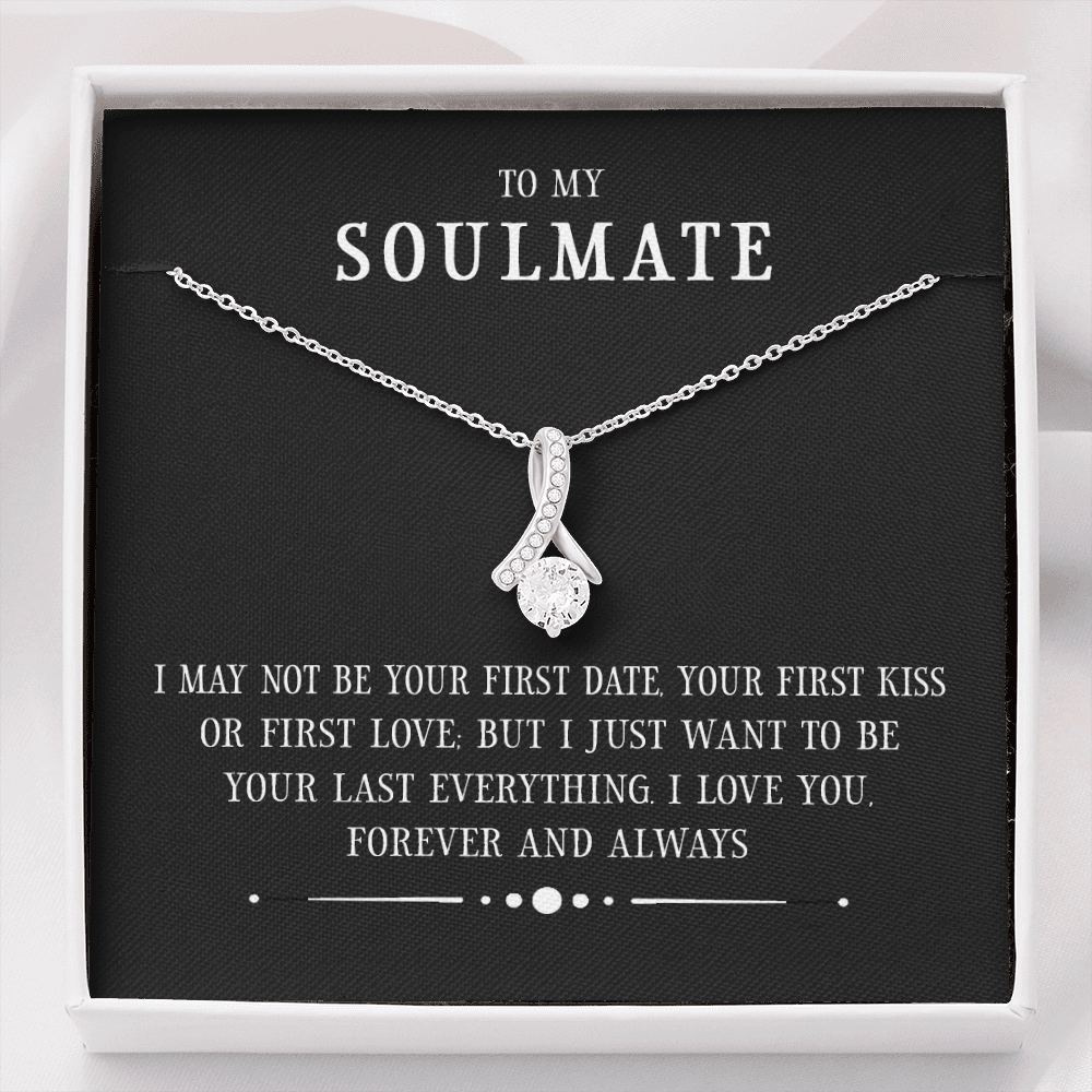Soulmate - I May Not Be Your First Date - Alluring Beauty Infinity Necklace Message Card