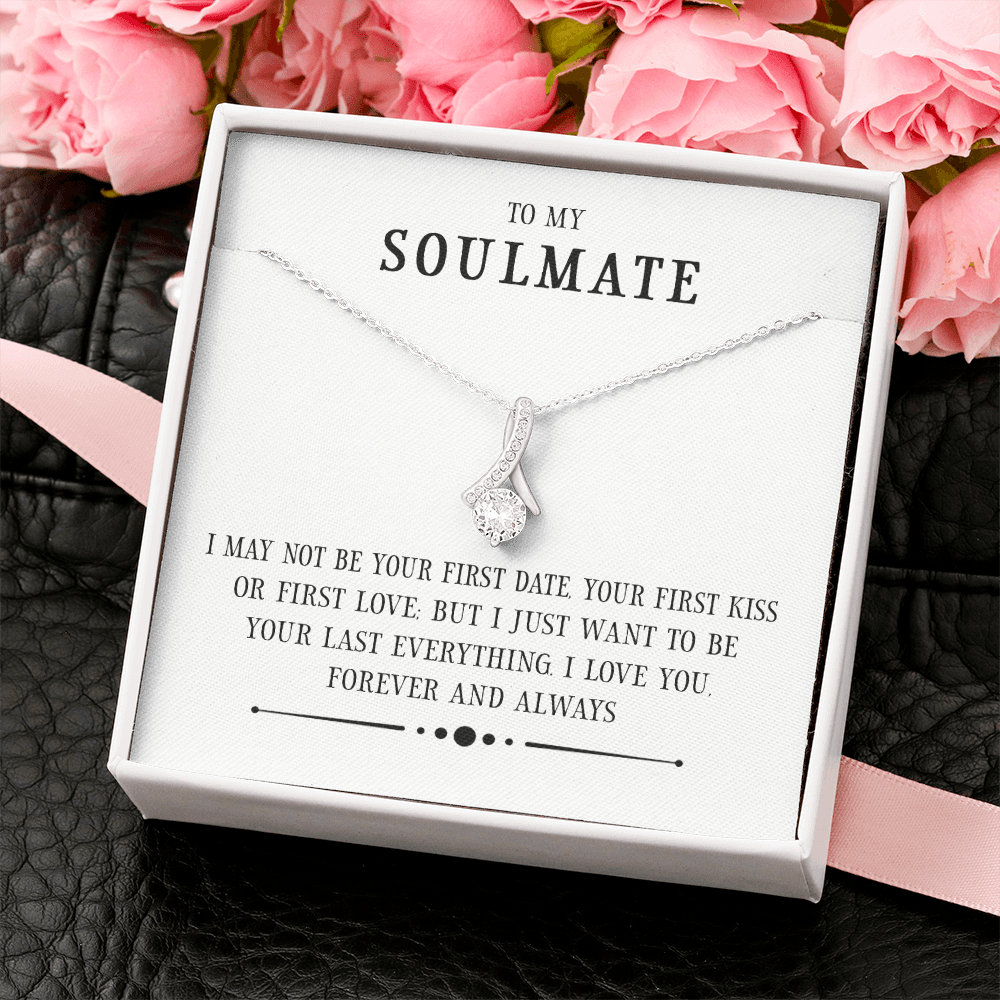 Soulmate - I May Not Be Your First Date Alluring Beauty Infinity Necklace Message Card
