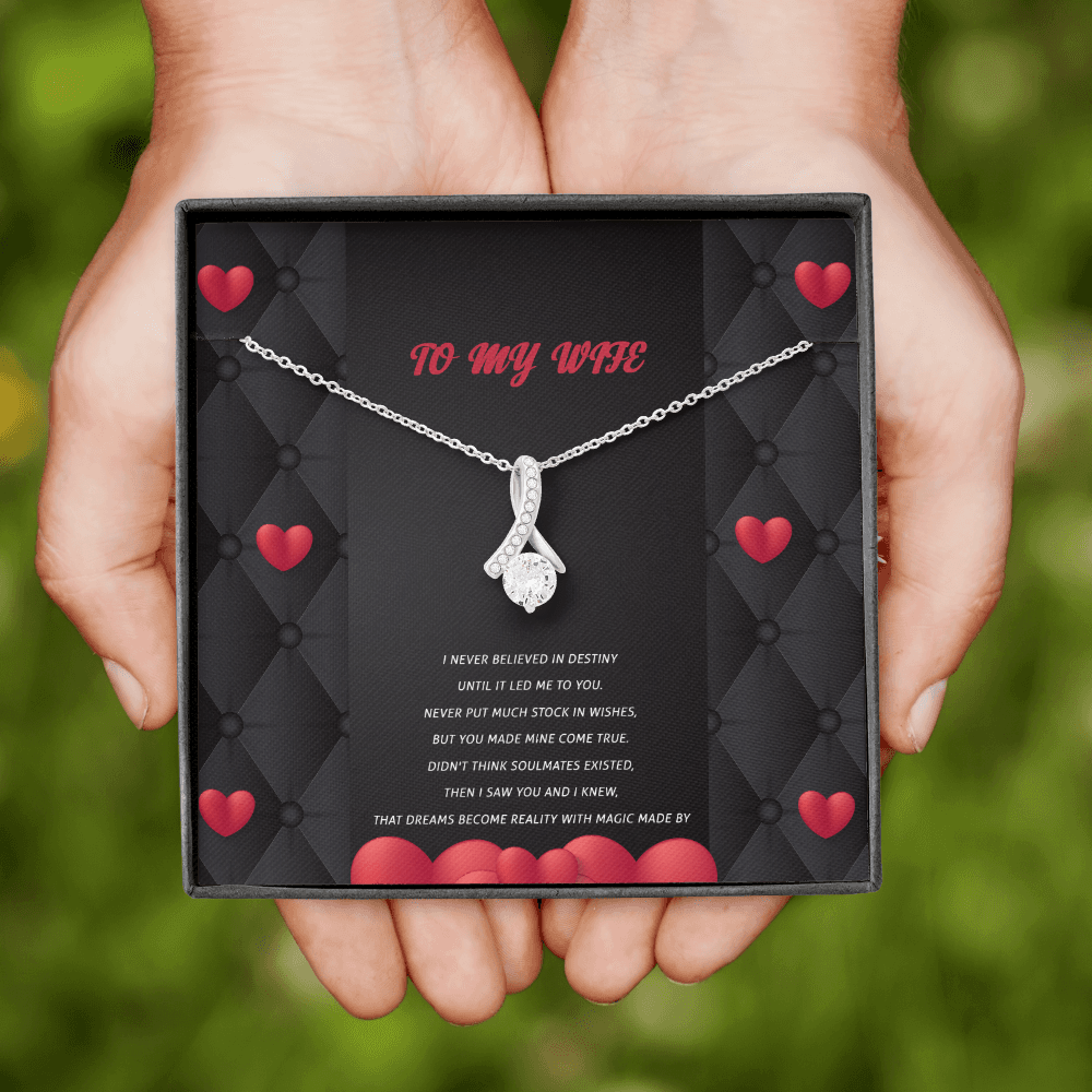 Wife - I Never Believed In Destiny - Alluring Beauty Infinity Necklace Message Card