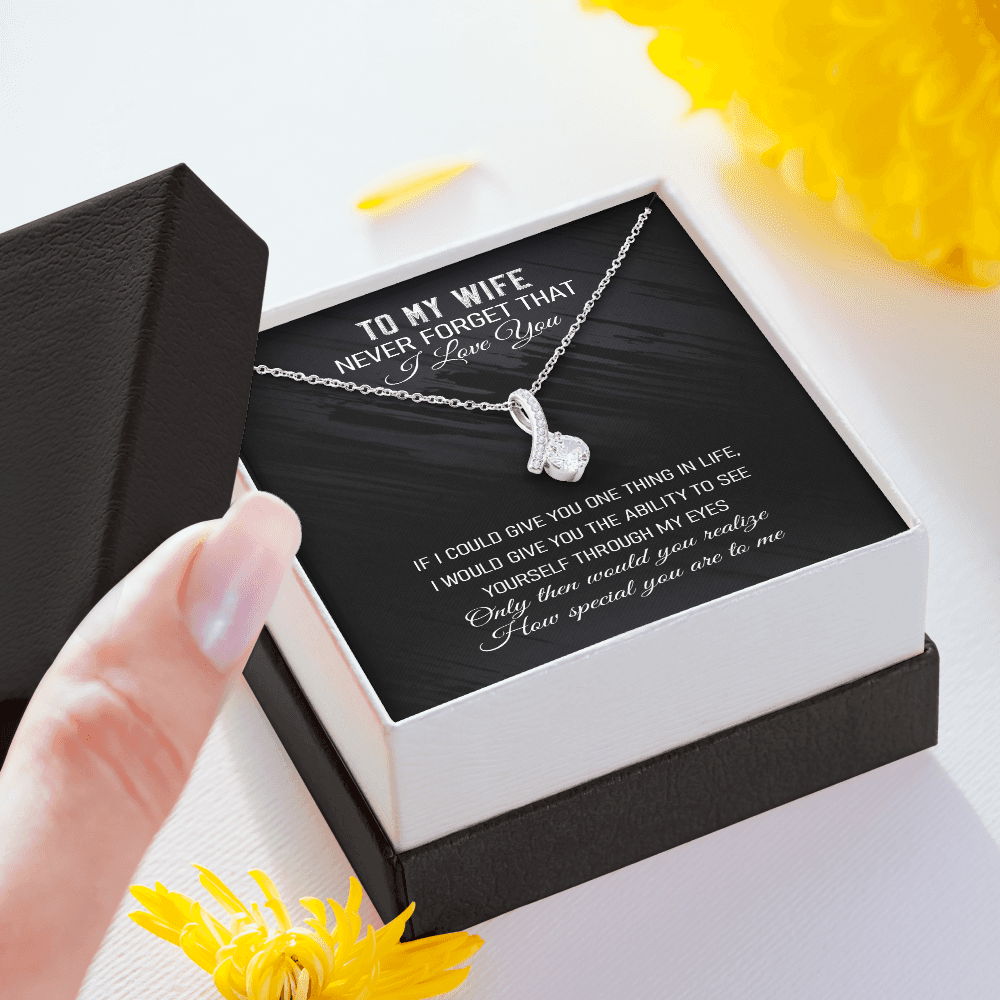 Never Forget That I Love You -Alluring Beauty Infinity Necklace Message Card