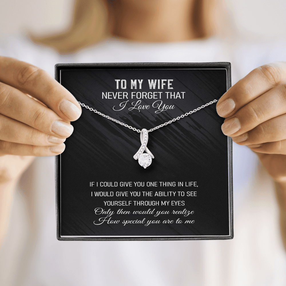 Never Forget That I Love You -Alluring Beauty Infinity Necklace Message Card