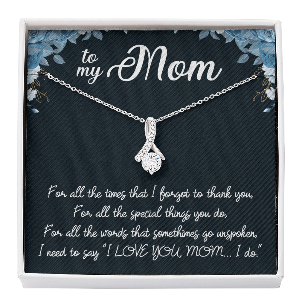 To My Mom - Thank You, I Love You - Alluring Beauty Infinity Necklace Message Card