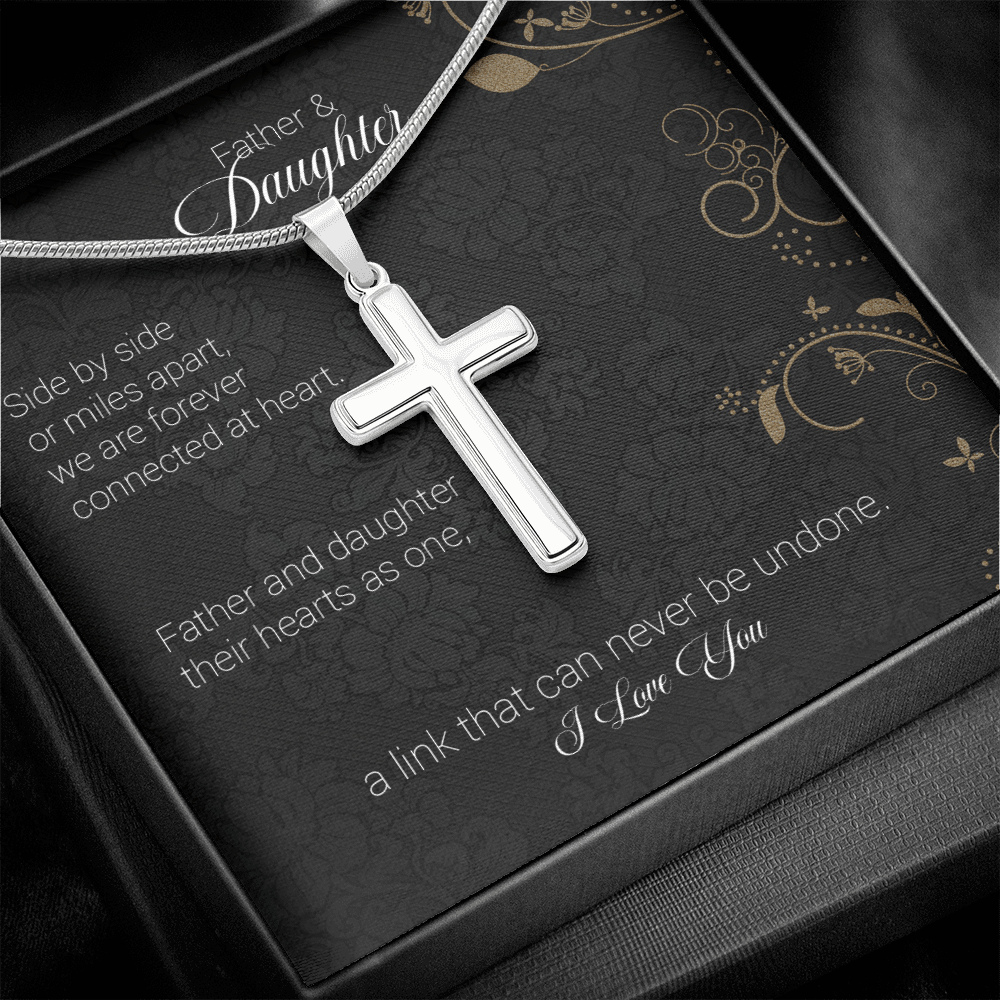 Father And Daughter - Side By Side Or Miles Apart - Cross Necklace Message Card