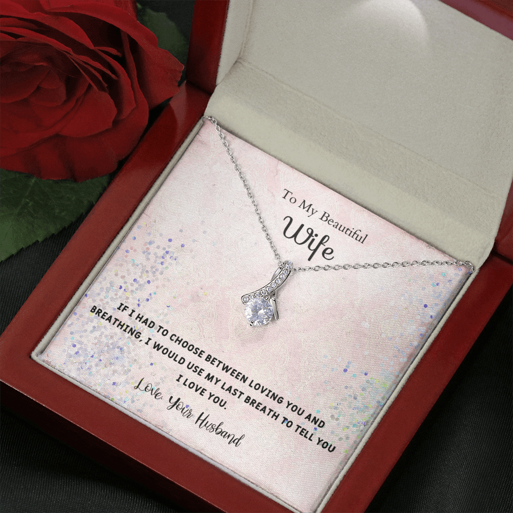If I Had to Choose - Alluring Beauty Infinity Necklace Message Card