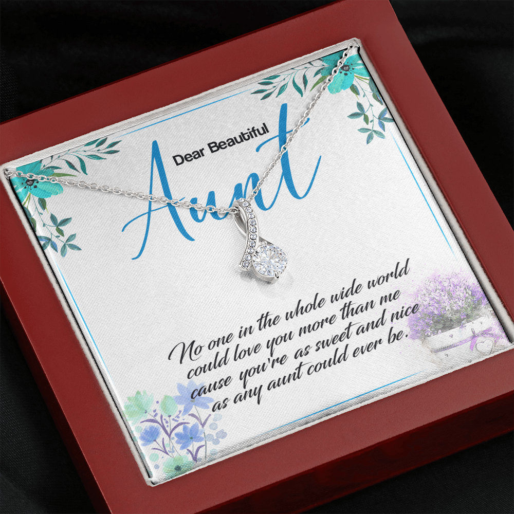 Aunt - No One In The Whole World Could Love You More - Alluring Beauty Infinity Necklace Message Card