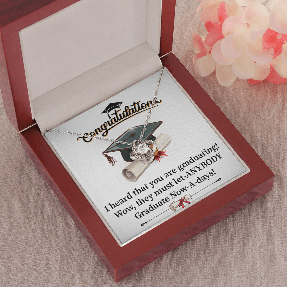 Graduations - I Heaard That You Are Graduating - Love Knot Necklace Message Card