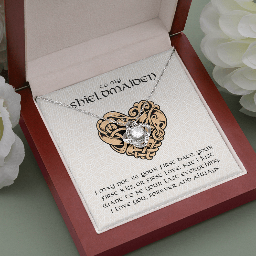 Shieldmaiden - I May Not Be Your First Date - Love Knot Necklace Message Card