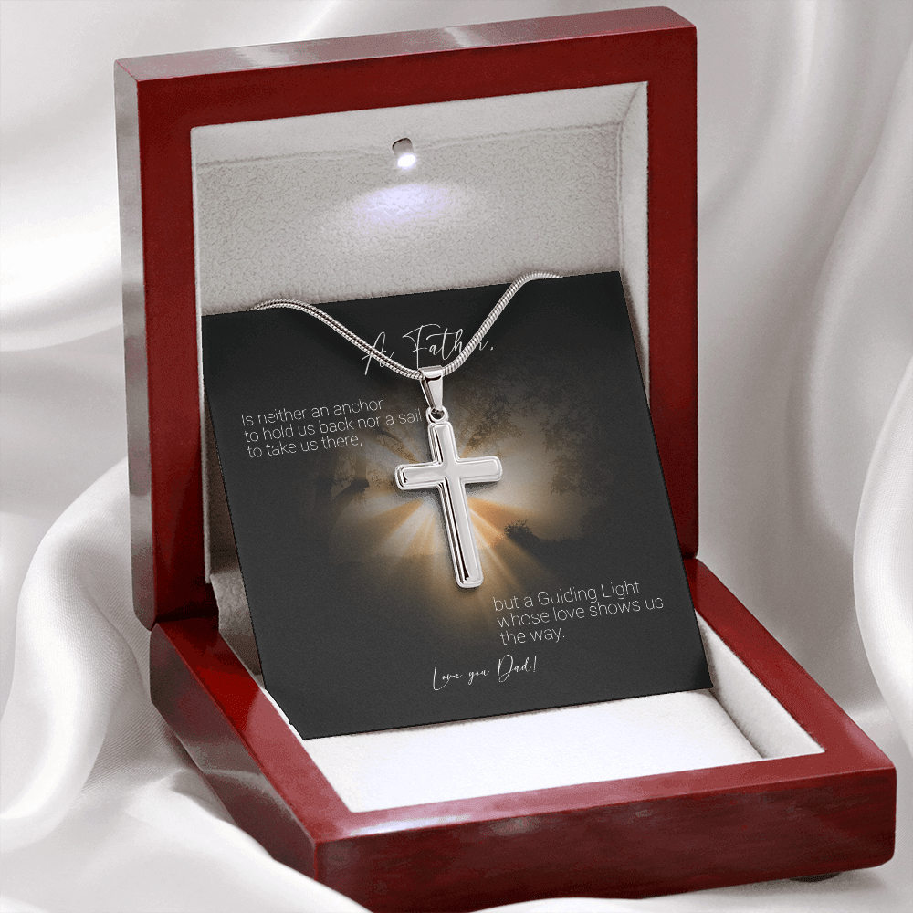 A Father Is Neither An Anchor to Hold Us Back - Cross Necklace Message Card