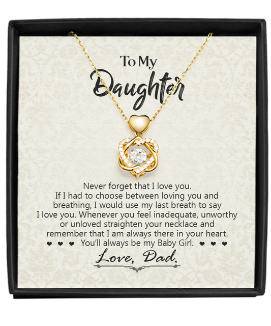 Almost SOLD OUT Dad Gift To My Baby Girl Daughter - Heart Knot Necklace With Message Card Gift For Birthday, Christmas, Special Occasion From Dad