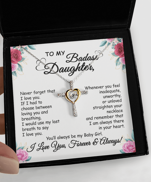 Gift To My Baby Girl Badass Daughter - Cross Dancing Necklace With Message Card Gift From Mom, Dad