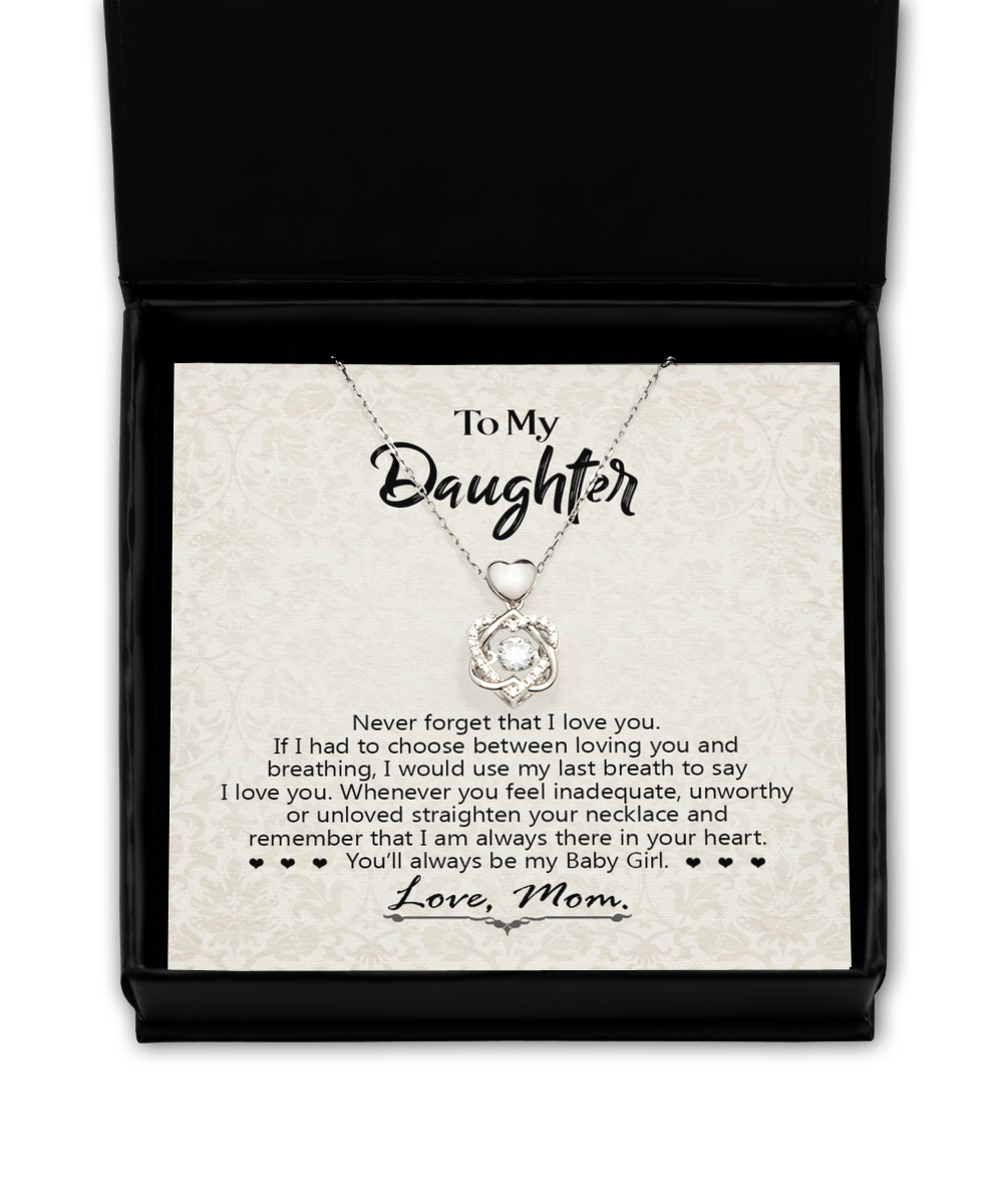 Almost SOLD OUT Mom Gift To My Baby Girl Daughter - Heart Knot Necklace With Message Card Gift For Birthday, Christmas, Special Occasion From Mom