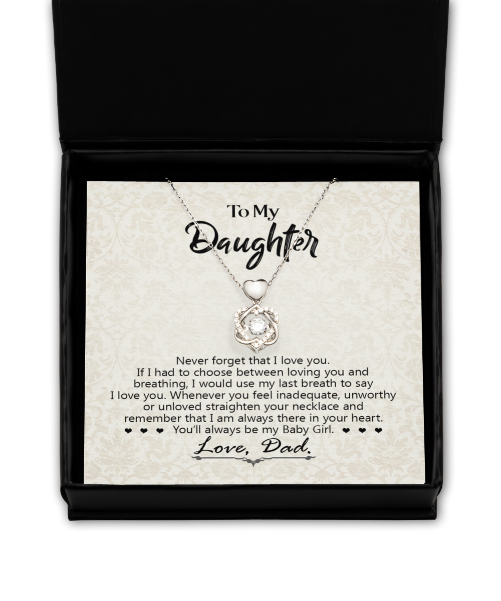 Almost SOLD OUT Dad Gift To My Baby Girl Daughter - Heart Knot Necklace With Message Card Gift For Birthday, Christmas, Special Occasion From Dad