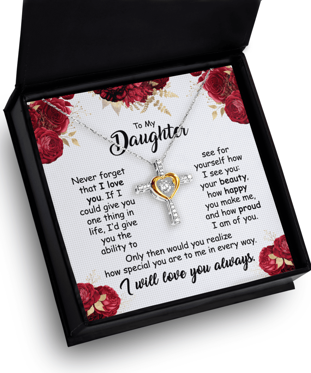 Gift For Daughter - You Are Beauty - Cross Dancing Necklace With Message Card - Gift For Birthday, Anniversary, Christmas From Dad, Father, Mom, Mother