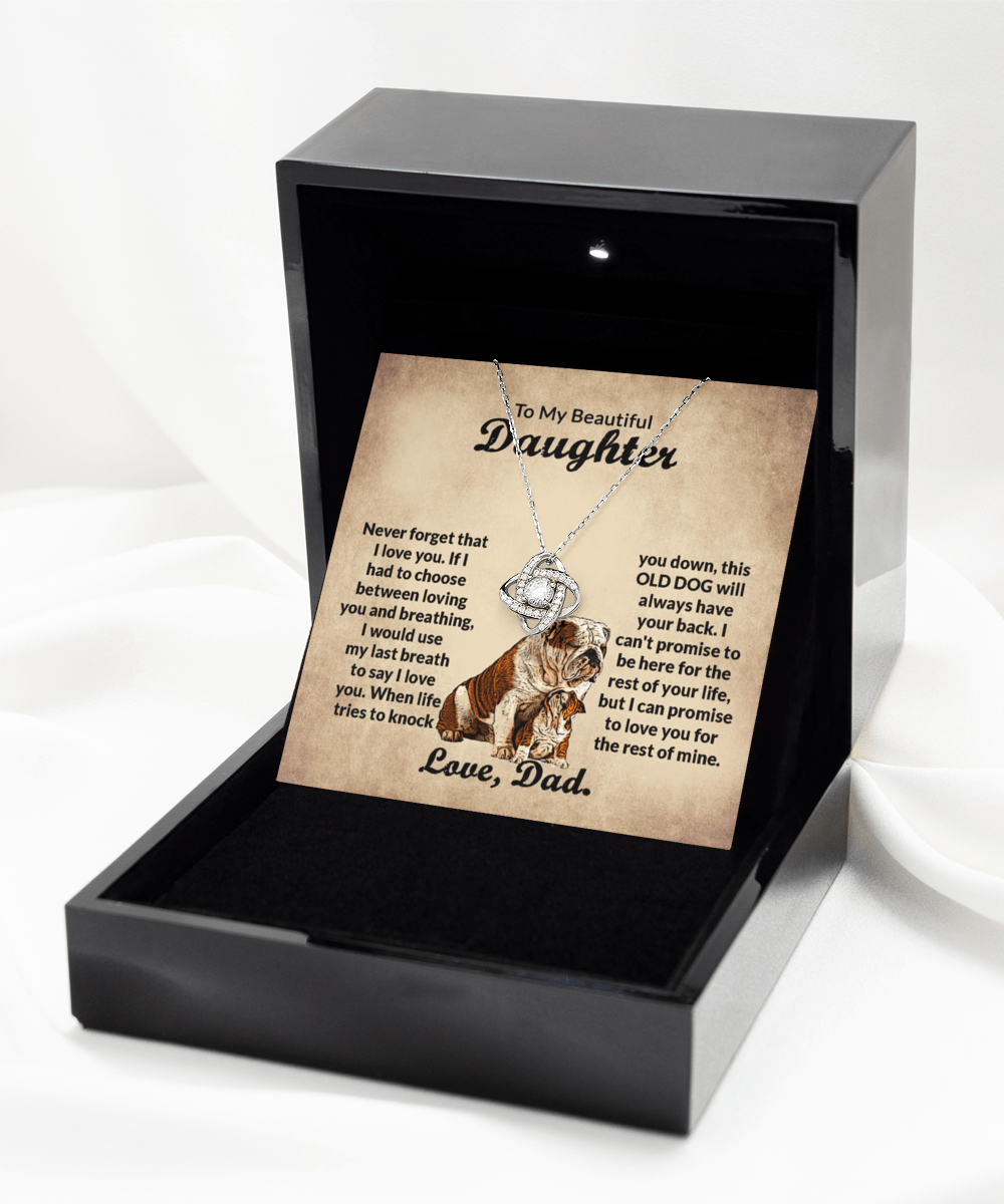 Gift For Dog Daughter - When Life Tries - Love Knot Necklace With Message Card - Gift For Birthday, Anniversary, Christmas From Dad, Father